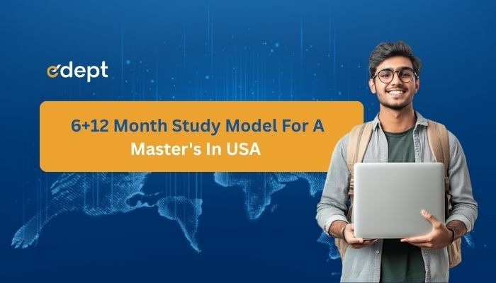 Understanding the 6+12 Month Study Model for a Master's in USA